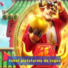 fubet plataforma de jogos